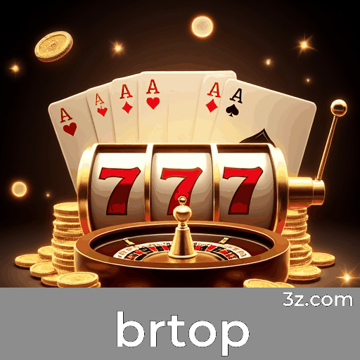 brtop: Plataforma de Cassino e Apostas Confiável